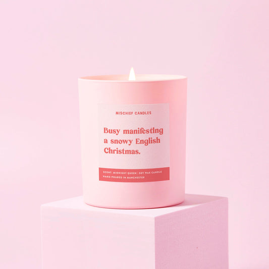 Funny Christmas Gift Busy Manifesting A Snowy English Christmas
